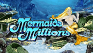 Mermaids Millions